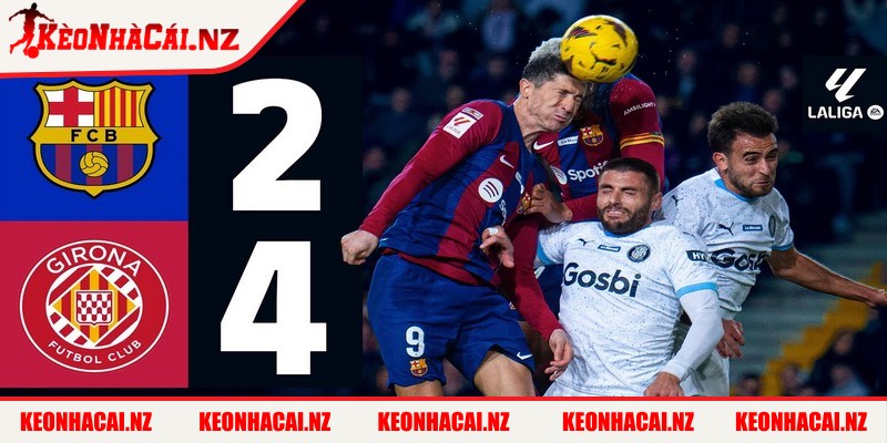 Soi Kèo Barcelona vs Girona - Nhận Định Tỷ Lệ Chi Tiết - soi keo barcelona vs girona tong quan ve soi keo Trận đấu giữa Barcelona và Girona là cuộc so tài đầy duyên nợ
